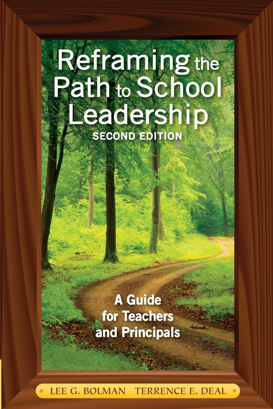 Reframing the Path to School Leadership: A Guide for Teachers and Principals,Used