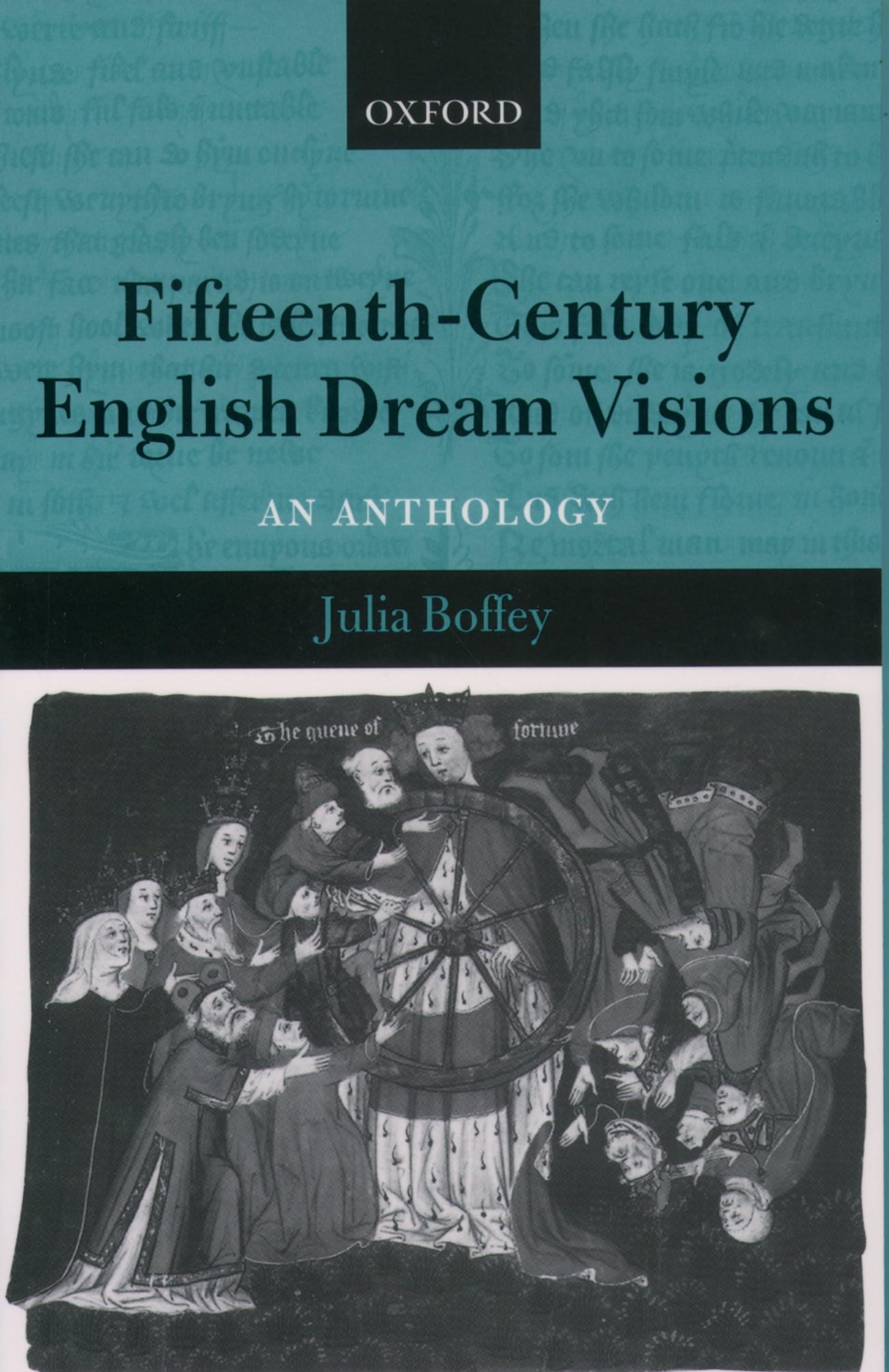 FifteenthCentury English Dream Visions: An Anthology,Used