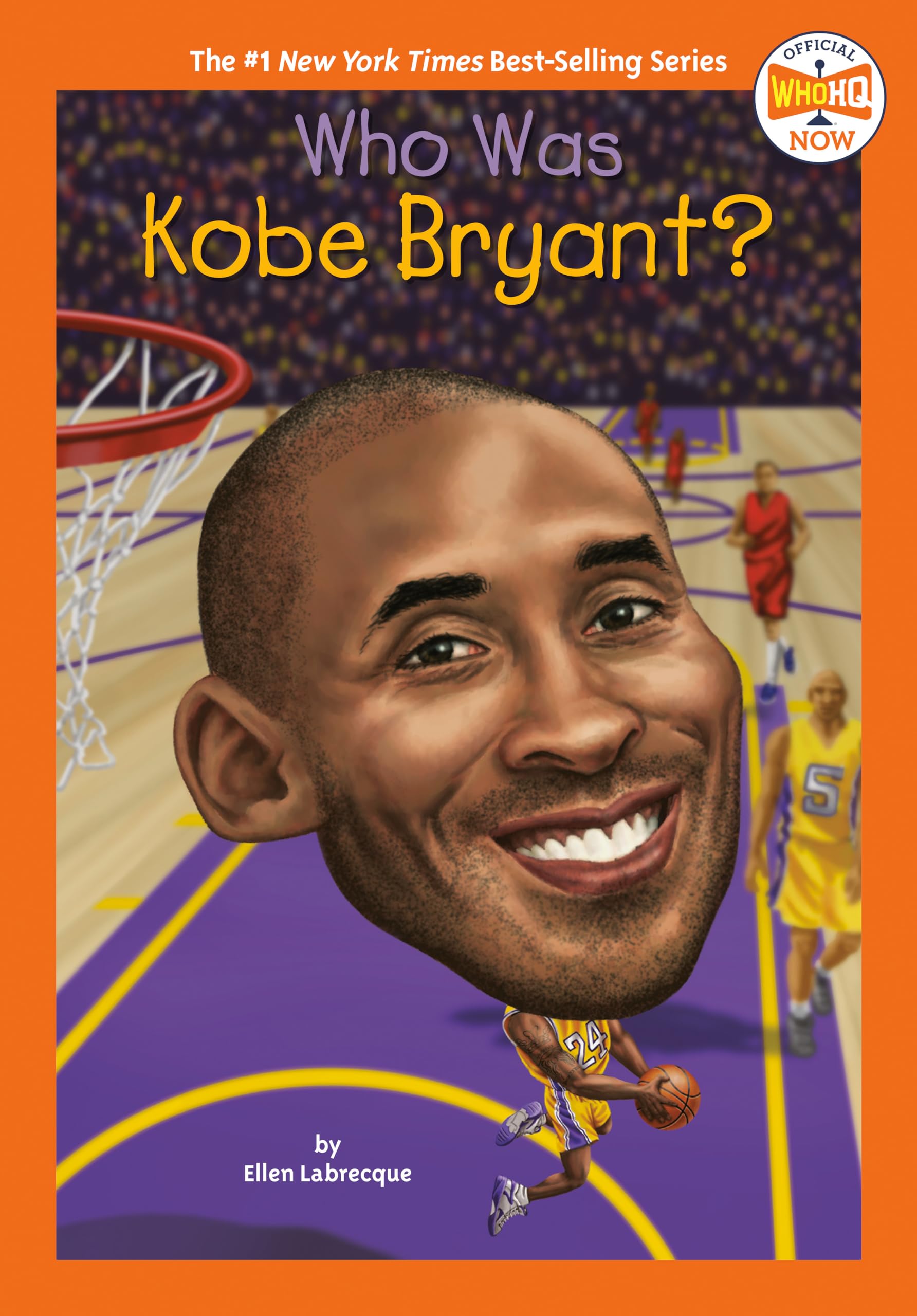 Who Was Kobe Bryant? (Who HQ Now),New