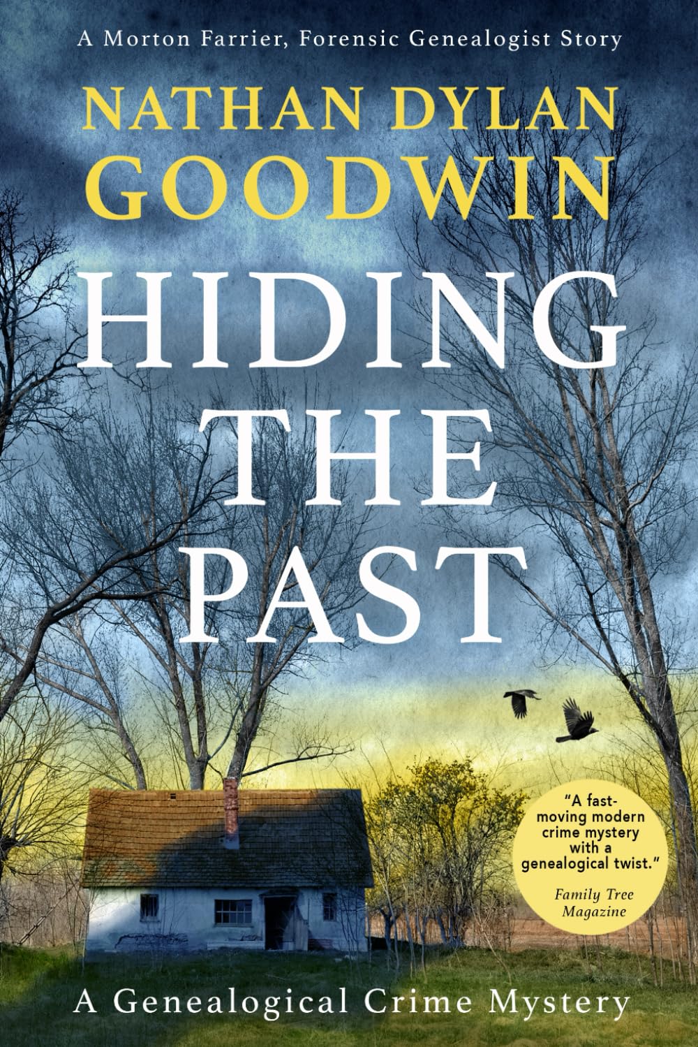 Hiding the Past (The Forensic Genealogist Series)