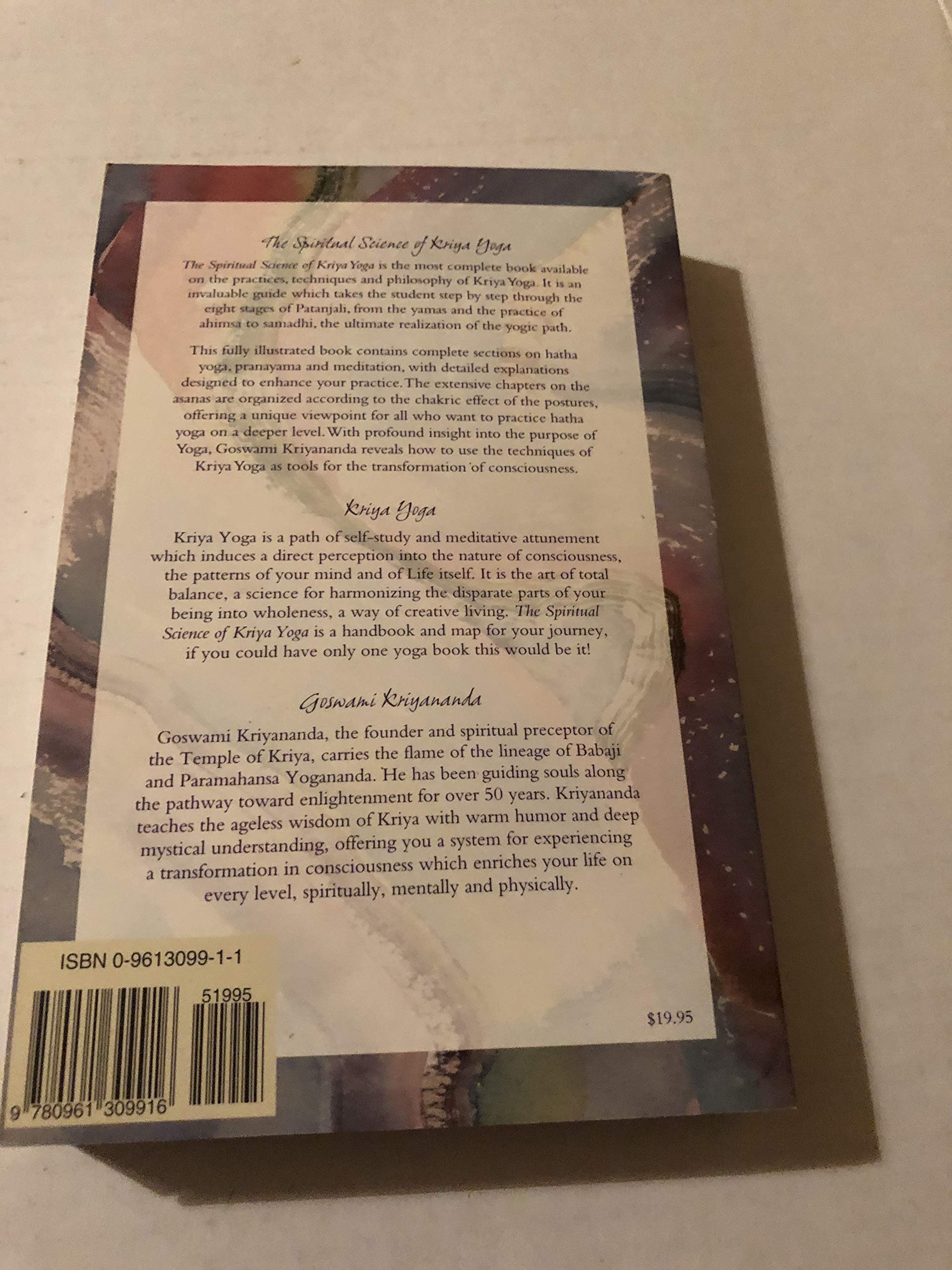 The Spiritual Science of Kriya Yoga,New