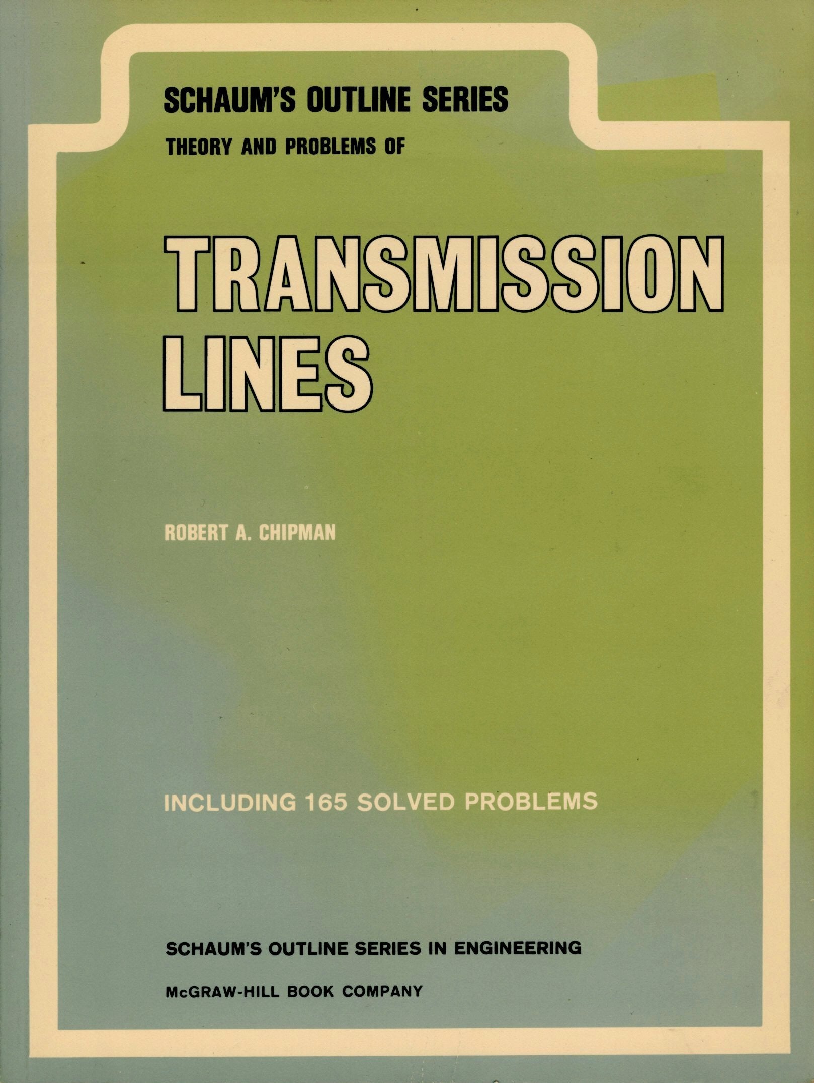 Transmission Lines (Schaum's Outline Series),Used