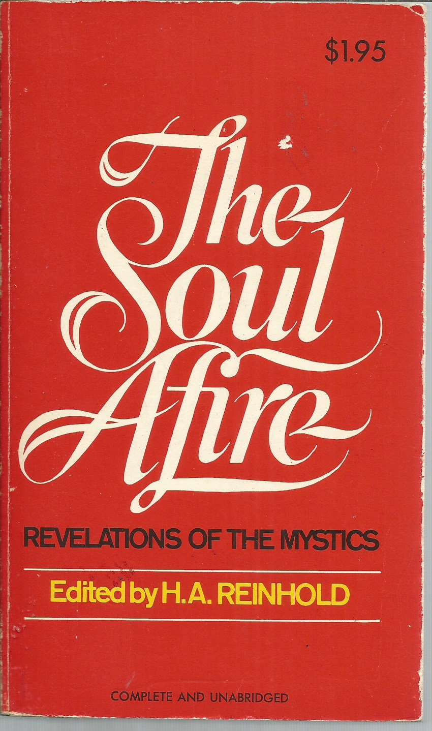 The Soul Afire: Revelations Of The Mystics,Used