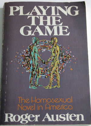 Playing the game: The homosexual novel in America,Used