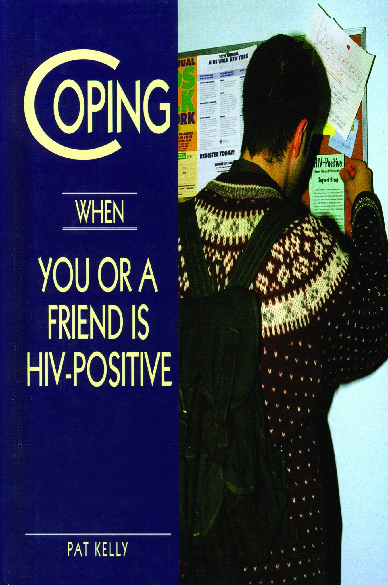 Coping When You Or A Friend Is Hivpositive,Used