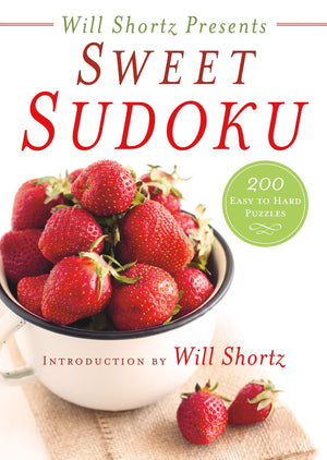 Will Shortz Presents Sweet Sudoku: 200 Easy to Hard Puzzles,Used