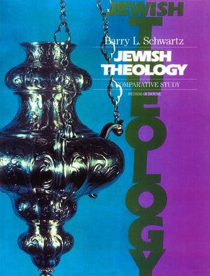Jewish Theology: A Comparative Study (Primary Source Series)-new,New