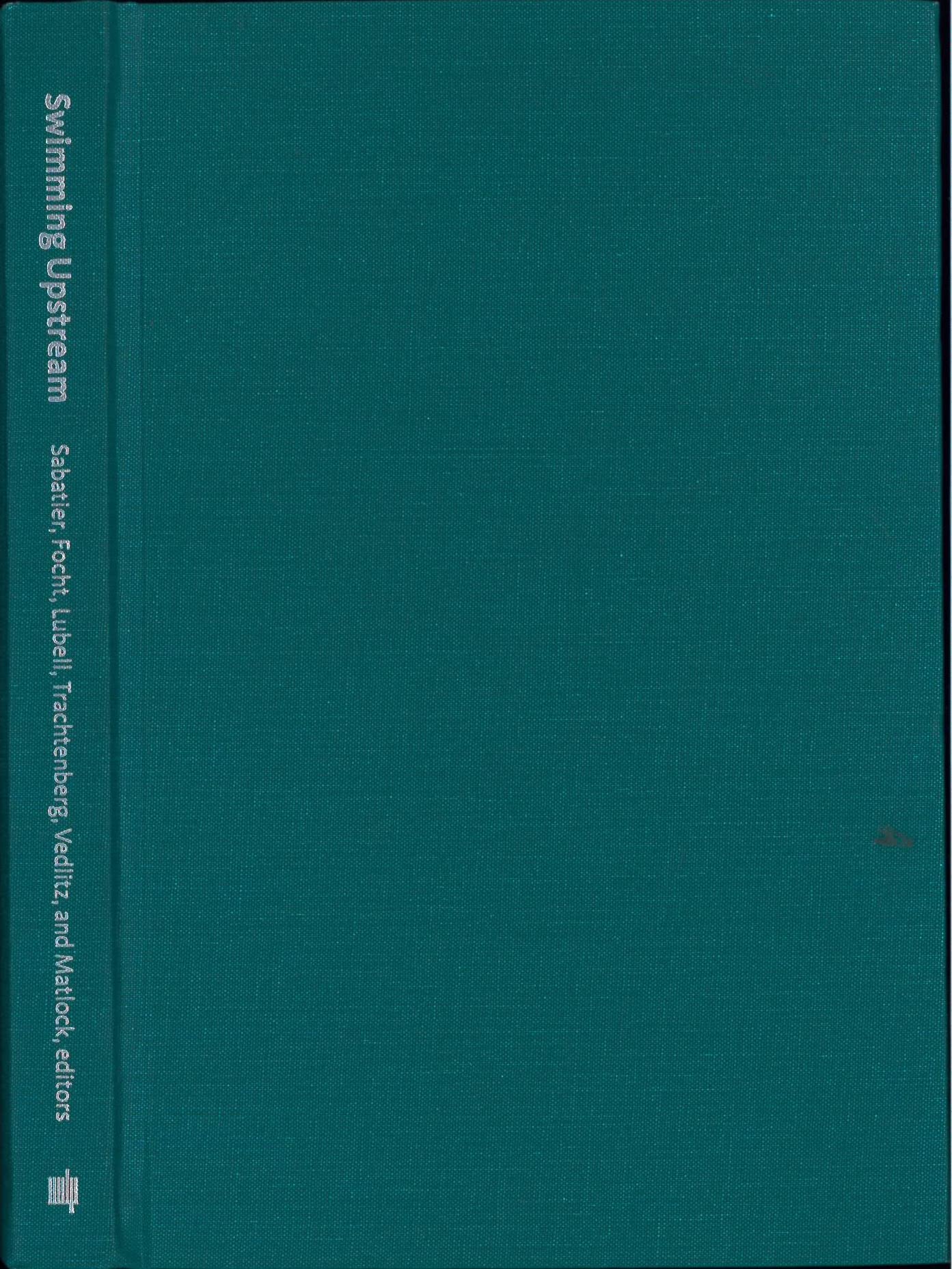 Swimming Upstream: Collaborative Approaches To Watershed Management (American and Comparative Environmental Policy),Used