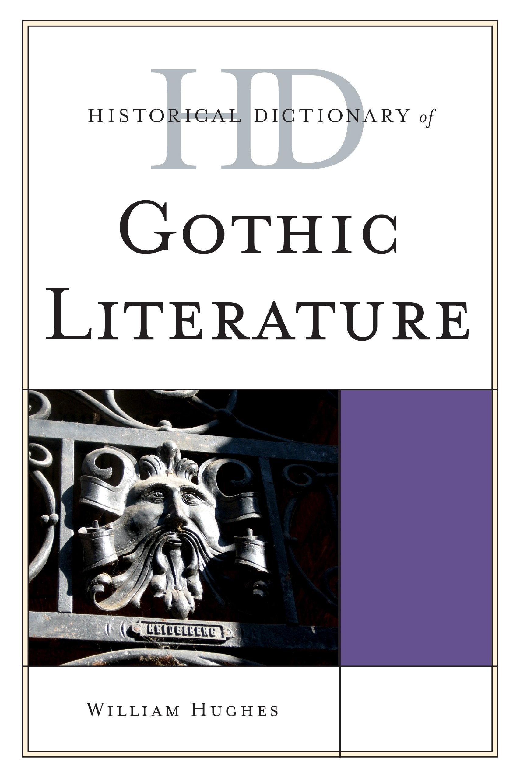 Historical Dictionary of Gothic Literature (Historical Dictionaries of Literature and the Arts),Used