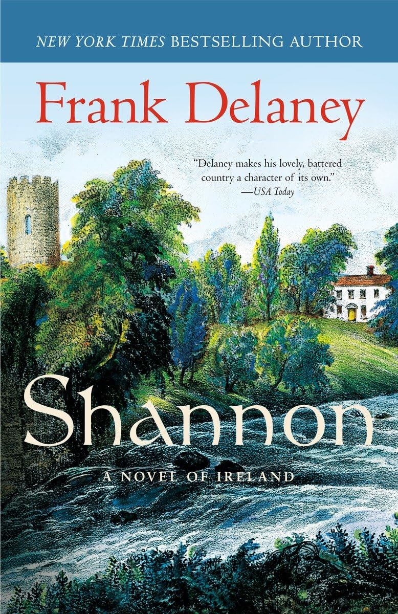 Shannon: A Novel Of Ireland