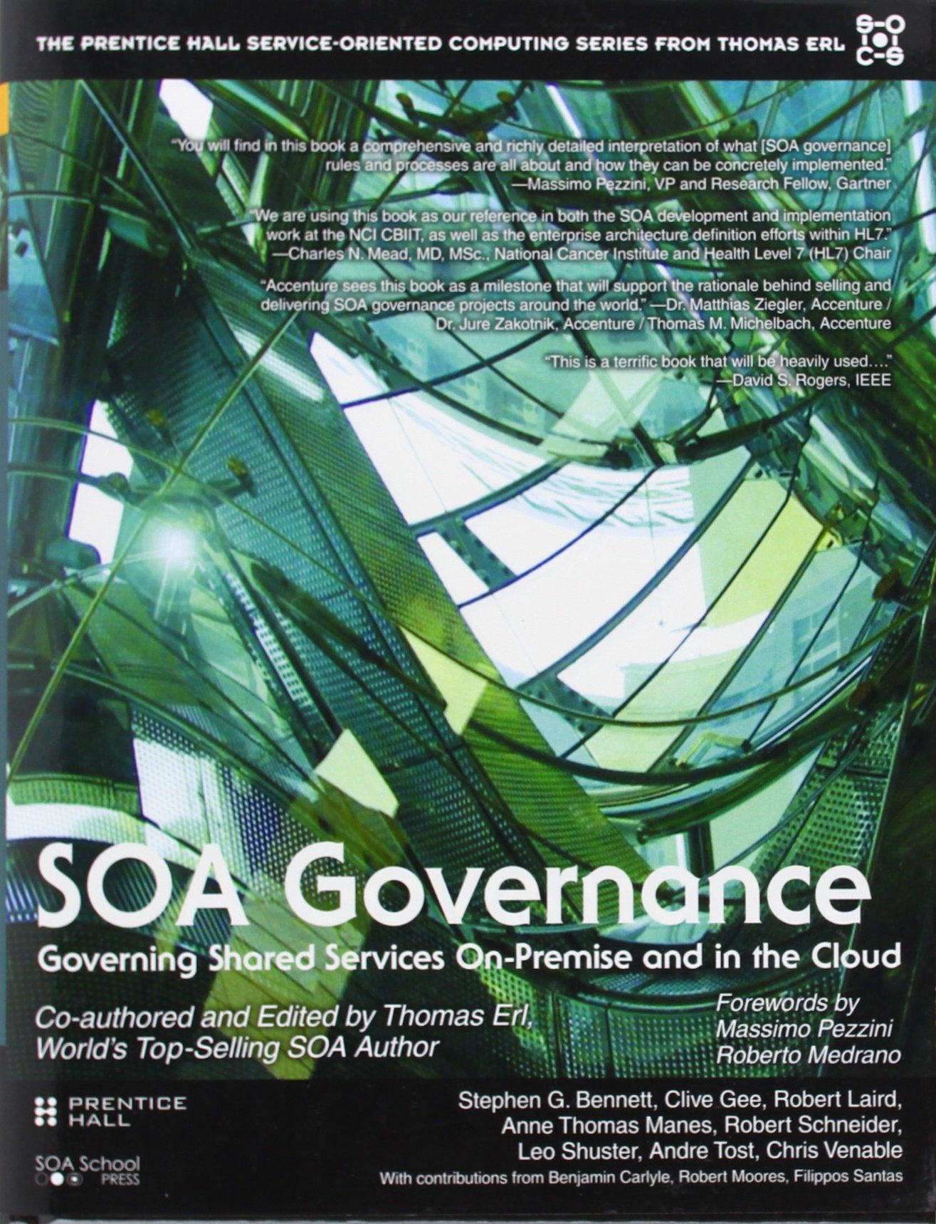 Soa Governance: Governing Shared Services Onpremise And In The Cloud (The Prentice Hall Serviceoriented Computing Series From,New
