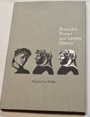 Petrarch's Poetics and Literary History,Used