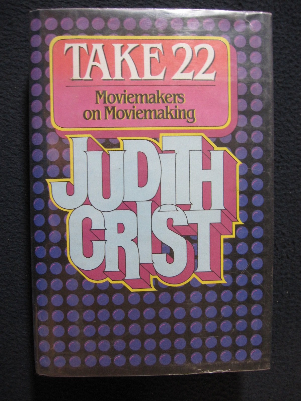 Take 22: Moviemakers on Moviemaking,Used