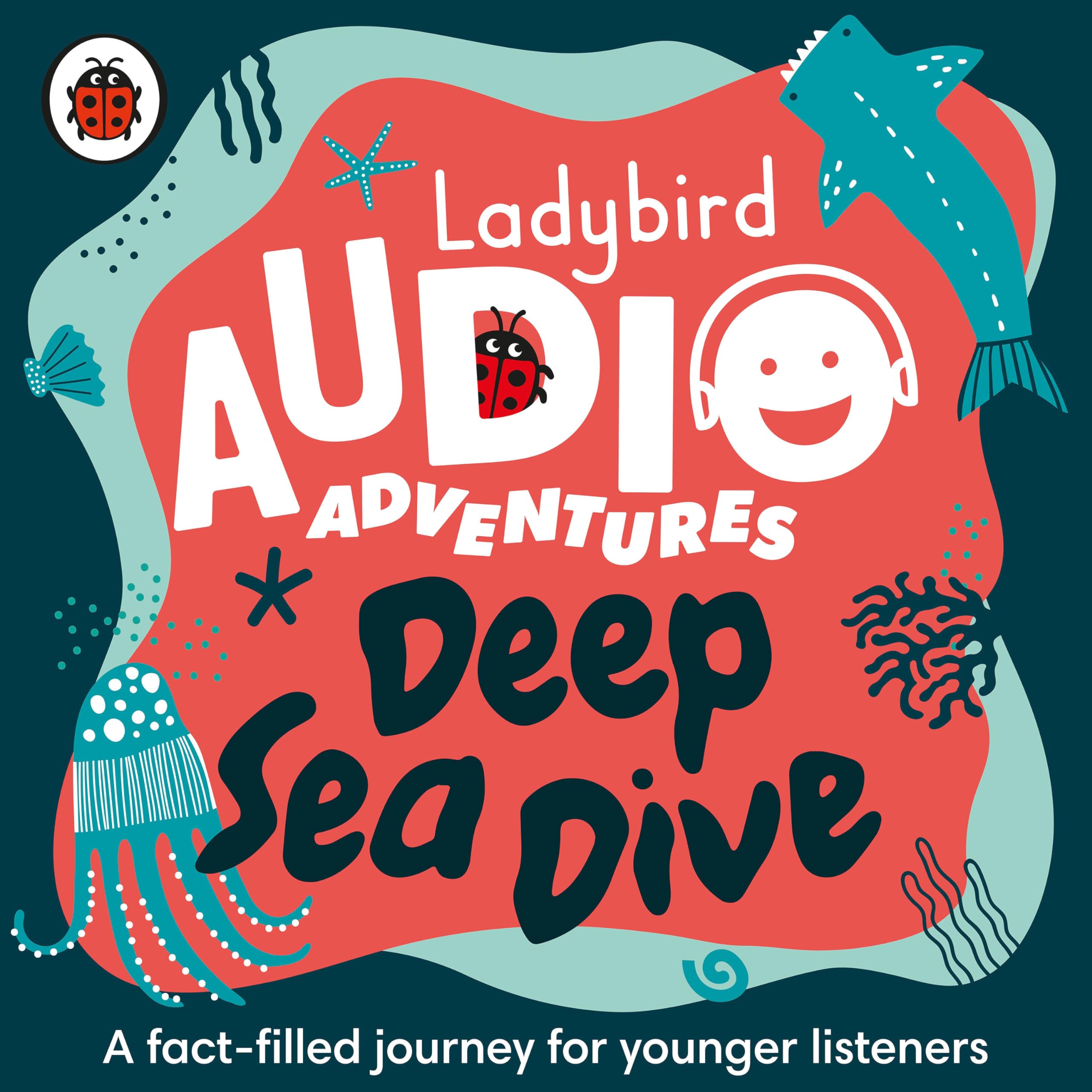 Deep Sea Dive (Ladybird Audio Adventures),Used