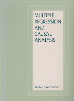 Multiple Regression And Causal Analysis,New