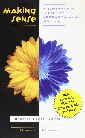 Making Sense: A Student's Guide to Research and Writing,Used