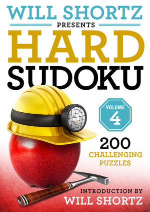 Will Shortz Presents Hard Sudoku Volume 4: 200 Challenging Puzzles,New