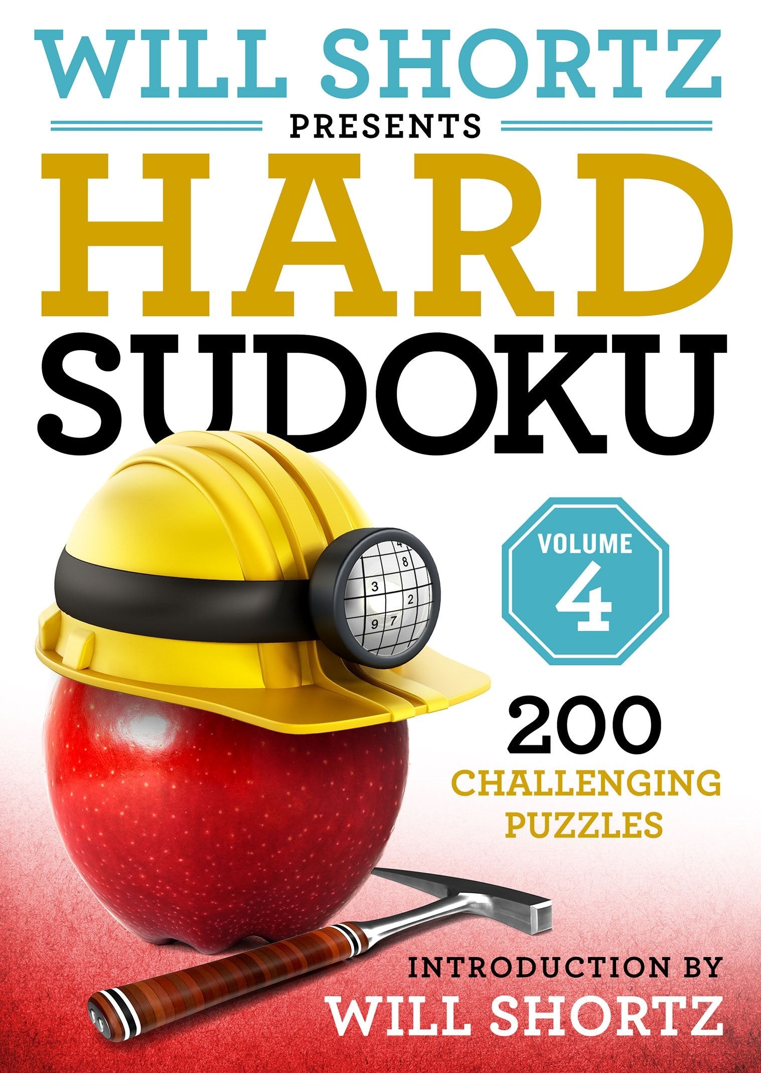 Will Shortz Presents Hard Sudoku Volume 4: 200 Challenging Puzzles,Used