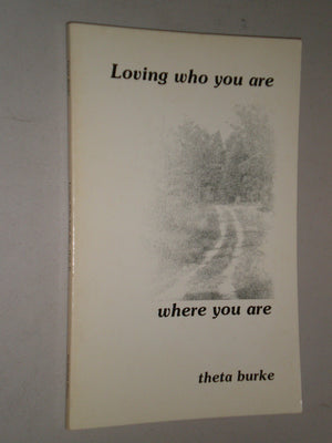 Loving Who You Are, Where You Are,Used