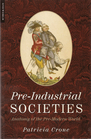 PreIndustrial Societies: Anatomy of the PreModern World,Used