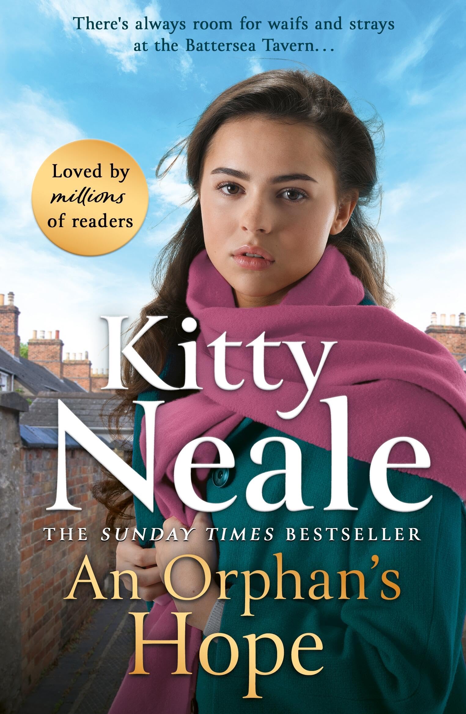 An OrphanS Hope: The BrandNew Gripping Battersea Saga From Sunday Times Bestseller Kitty Neale