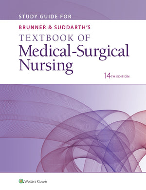 Study Guide for Brunner & Suddarth's Textbook of MedicalSurgical Nursing,Used