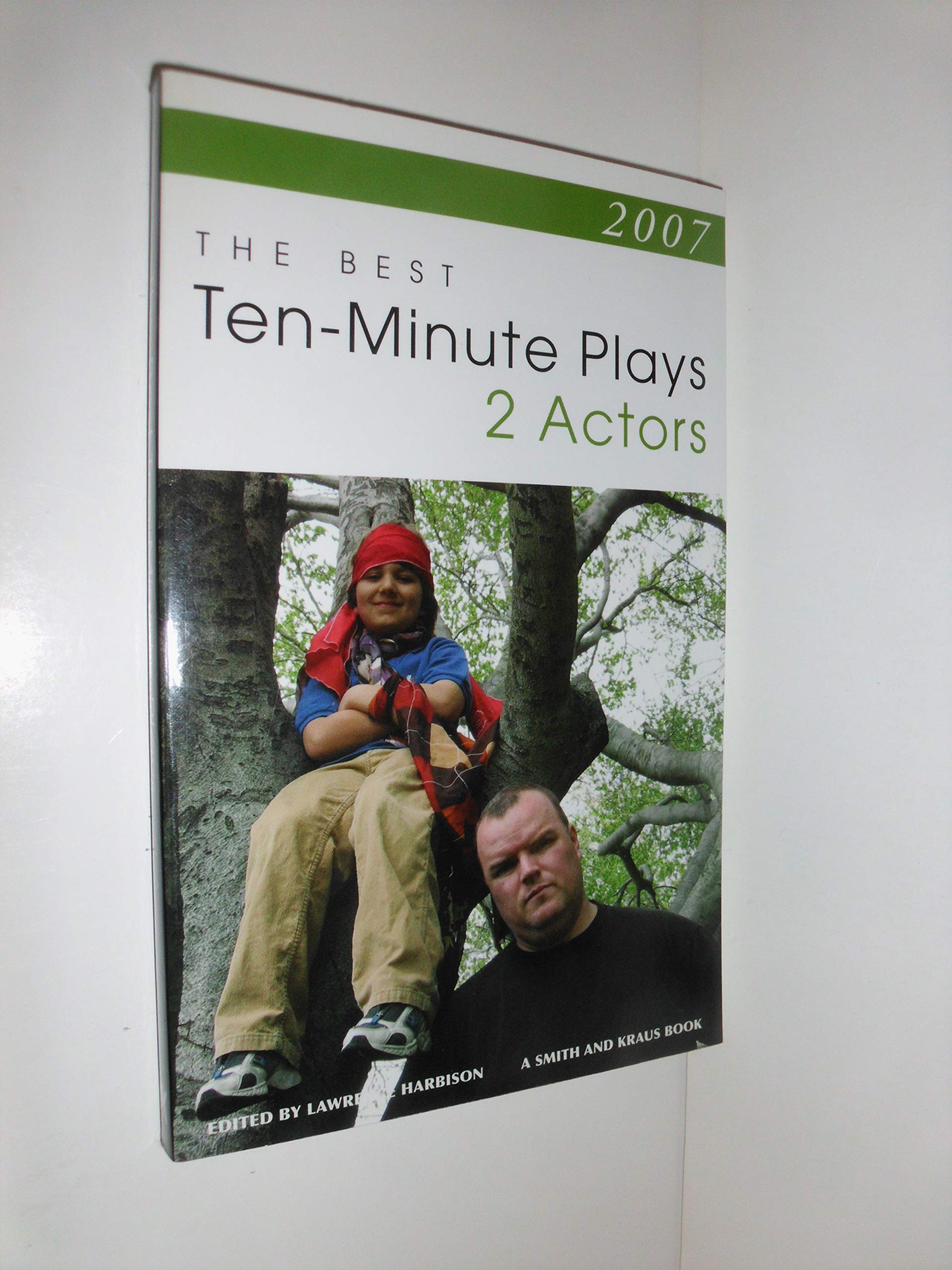 The Best Tenminute Plays For Two Actors, 2007 (Contemporary Playwright Series),Used