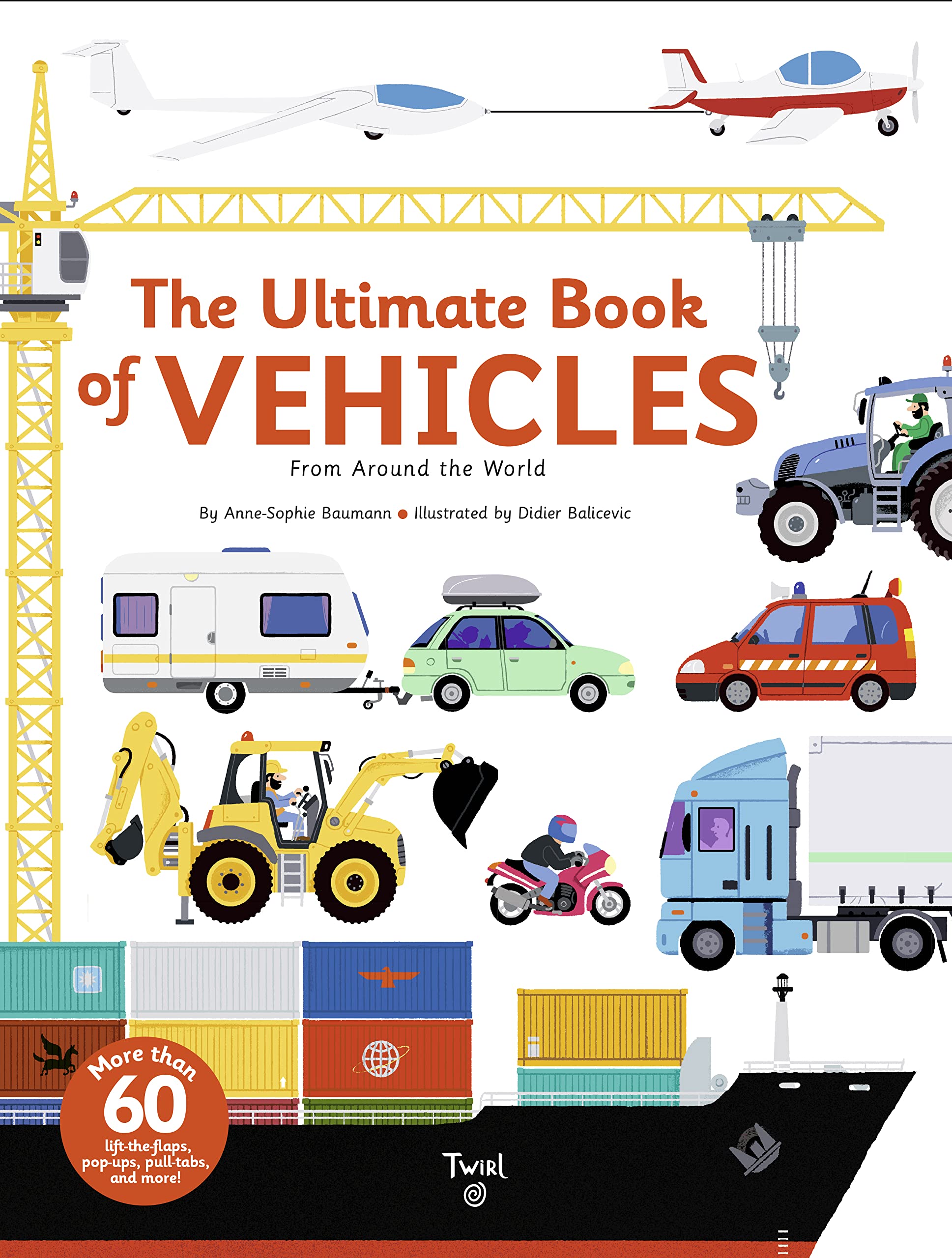 The Ultimate Book of Vehicles: From Around the World (Ultimate Book, 1),Used