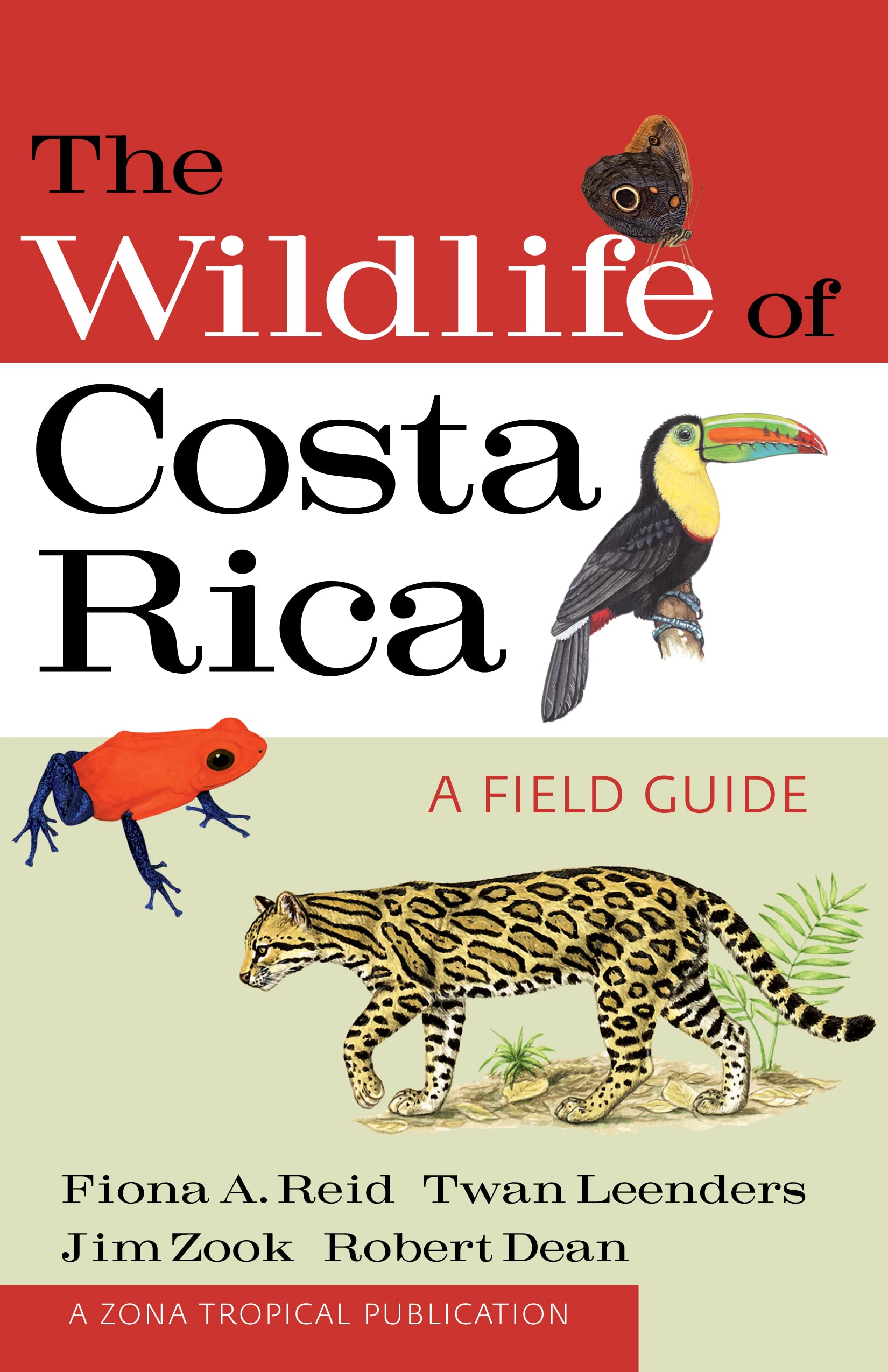 The Wildlife Of Costa Rica: A Field Guide (Zona Tropical Publications),New