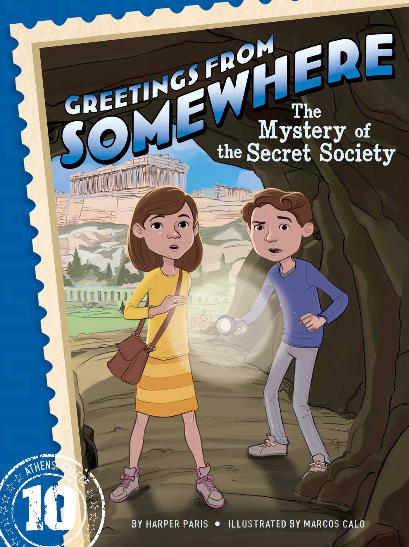 The Mystery of the Secret Society (10) (Greetings from Somewhere),Used