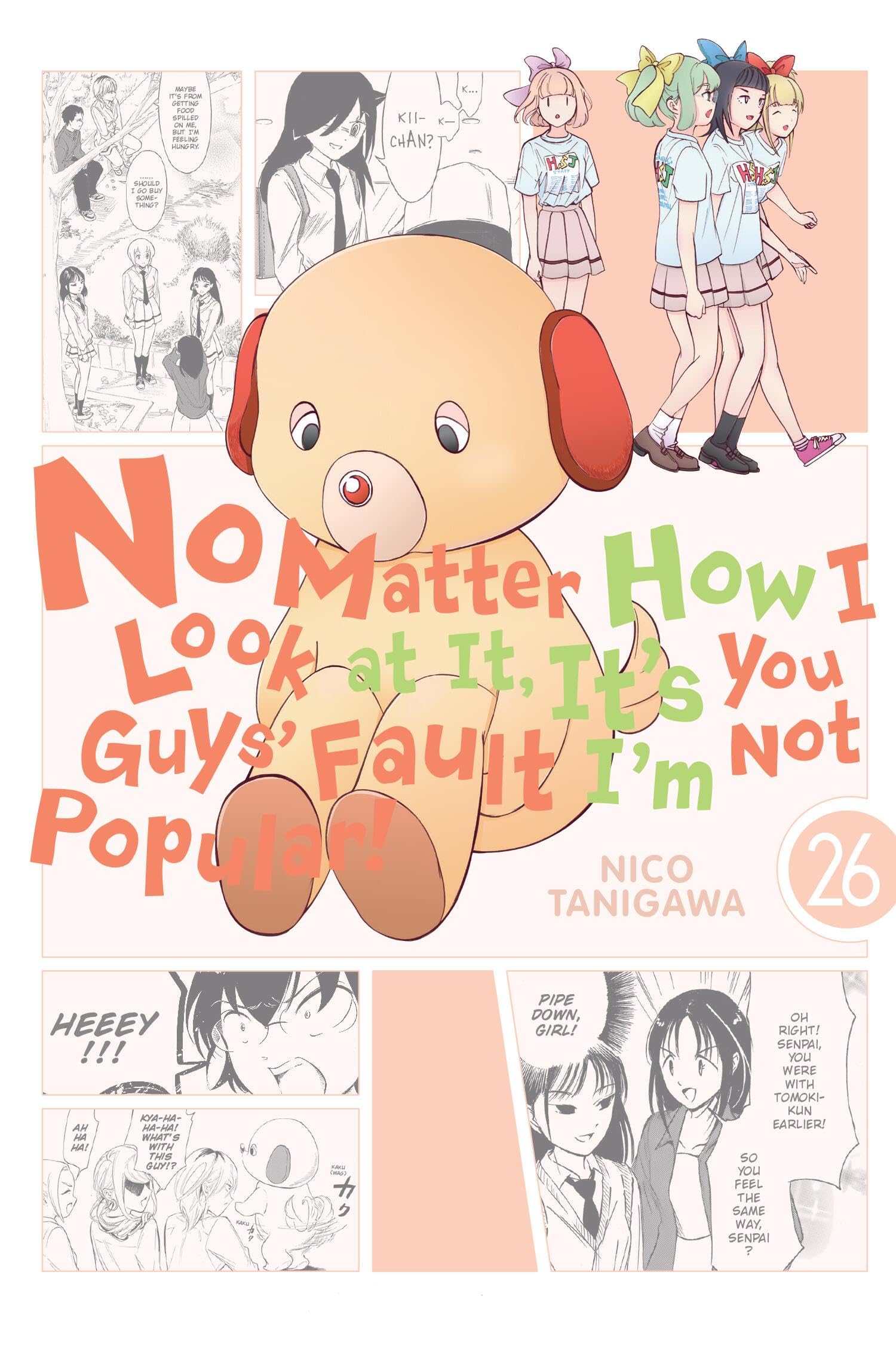 No Matter How I Look At It, ItS You Guys Fault IM Not Popular!, Vol. 26 (Volume 26)