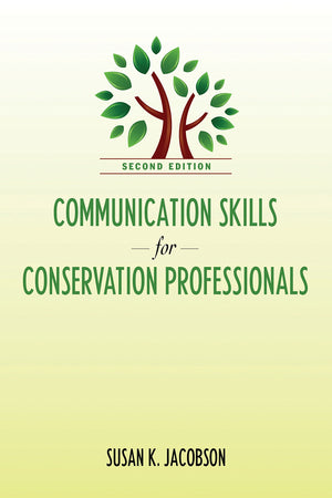 Communication Skills For Conservation Professionals
