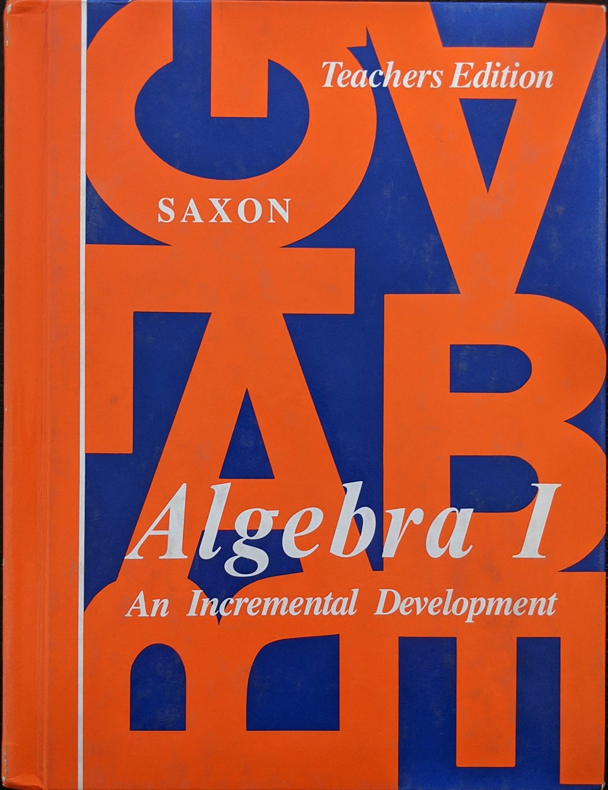 Algebra I: An Incremental Development,New