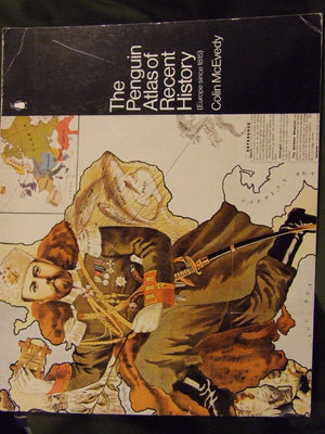 The Penguin Atlas of Recent History: Europe Since 1815 (Hist Atlas),Used