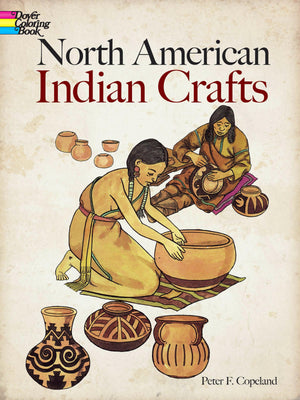 North American Indian Crafts Coloring Book (Dover Native American Coloring Books),Used