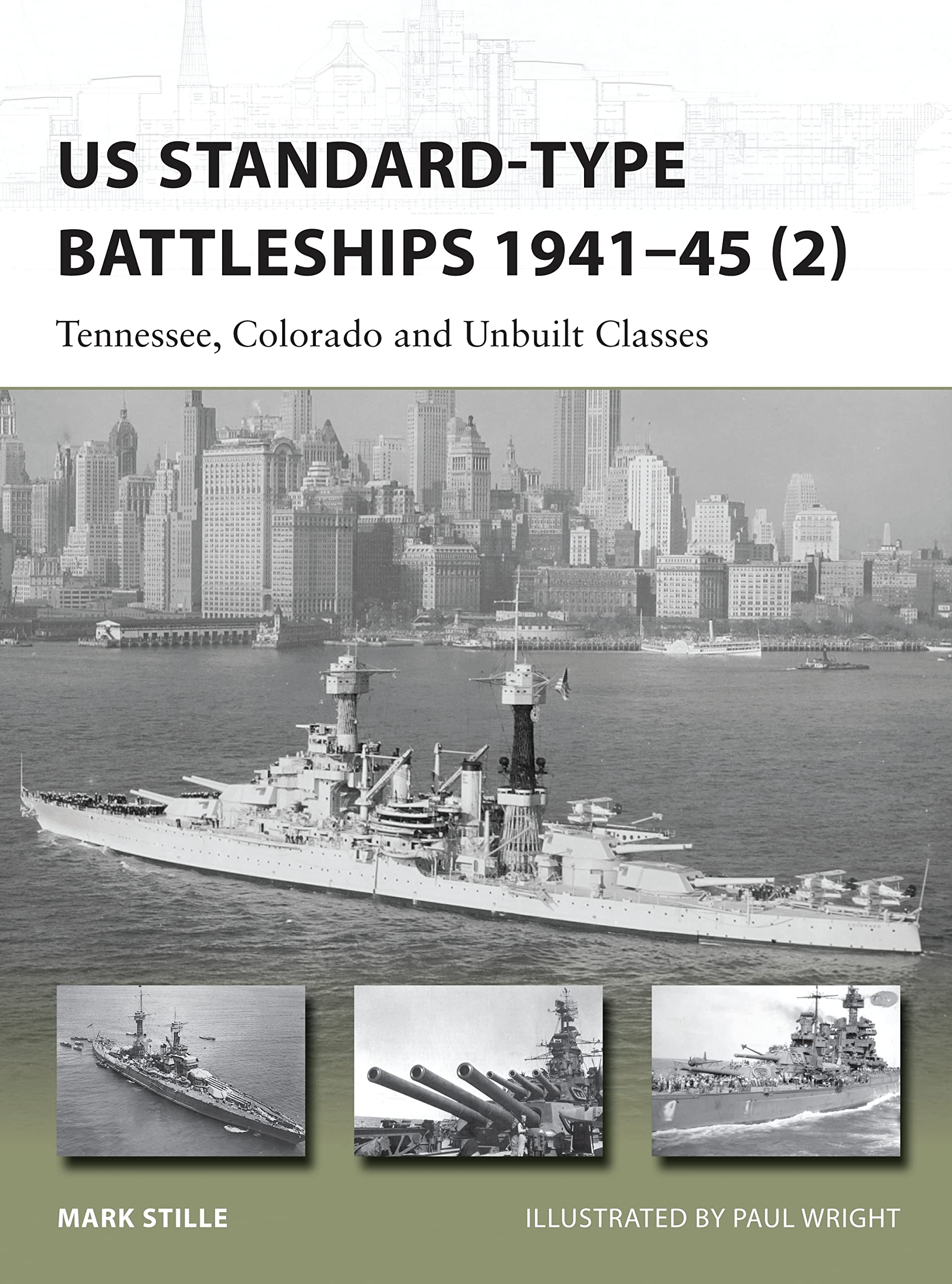US Standardtype Battleships 194145 (2): Tennessee, Colorado and Unbuilt Classes (New Vanguard),Used