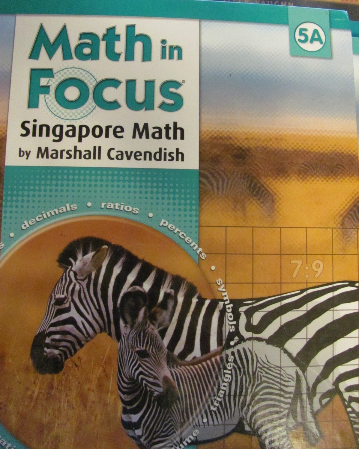 Math in Focus: The Singapore Approach, Student Book, Level 5A,Used