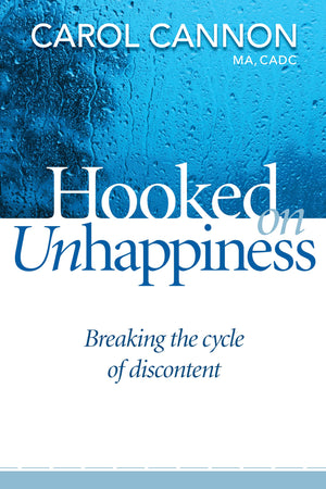 Hooked on Unhappiness: Breaking the Cycle of Discontent,Used