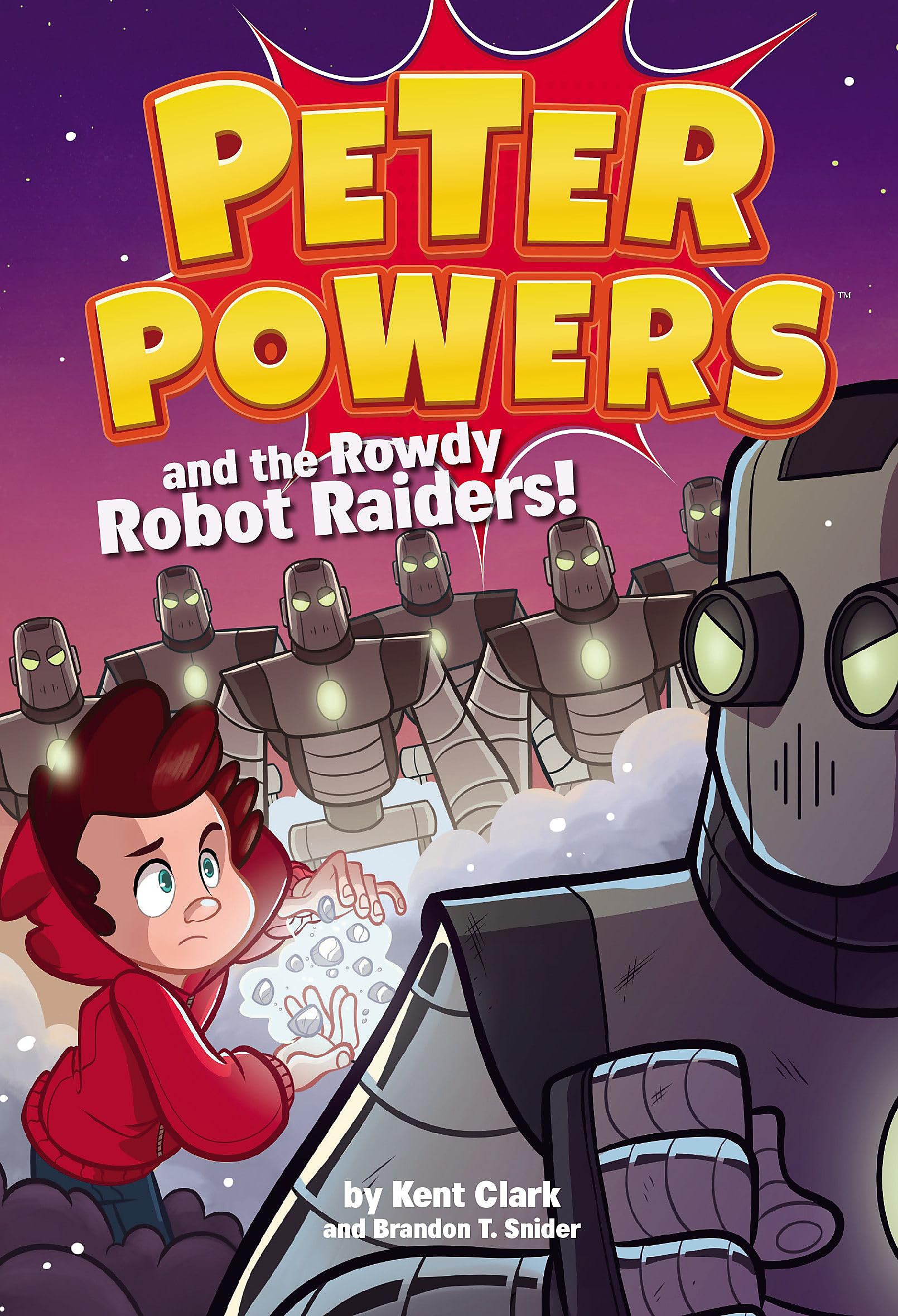 Peter Powers and the Rowdy Robot Raiders! (Peter Powers, 2),Used