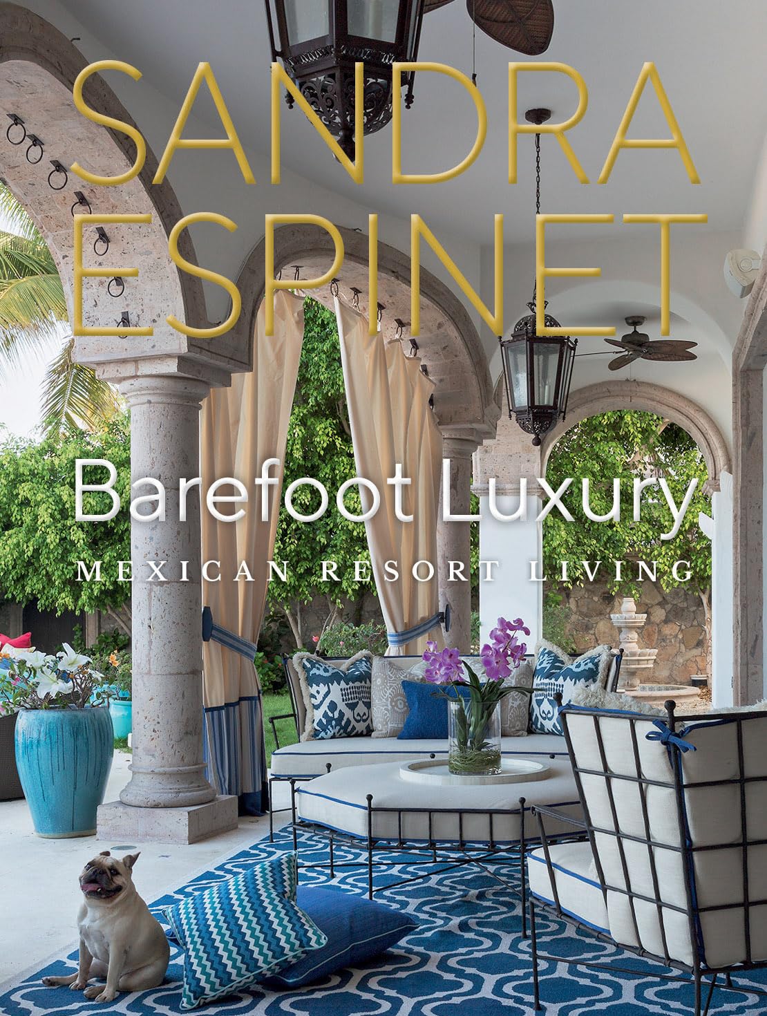 Barefoot Luxury: Mexican Resort Living,Used