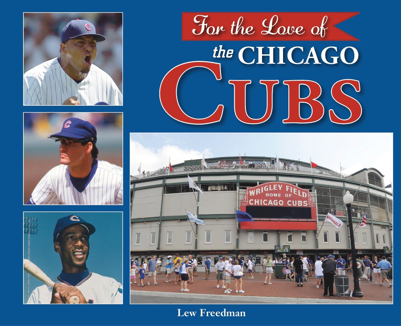 For the Love of the Chicago Cubs,Used