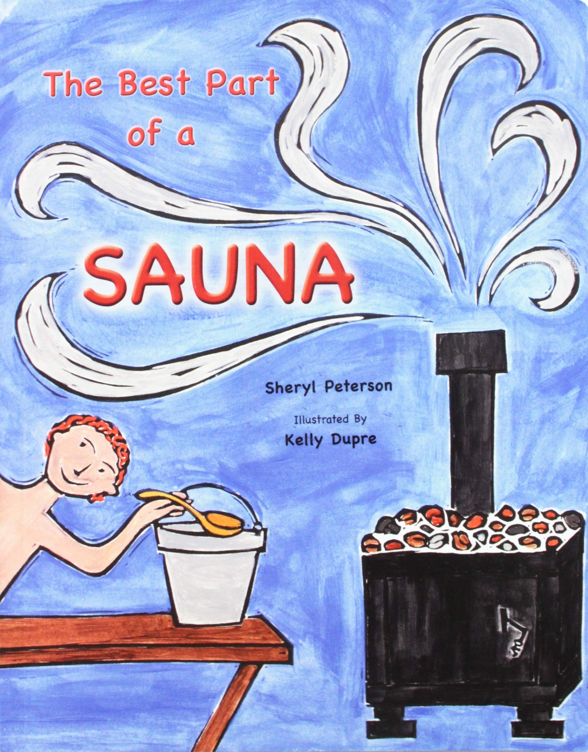 The Best Part of a Sauna,Used