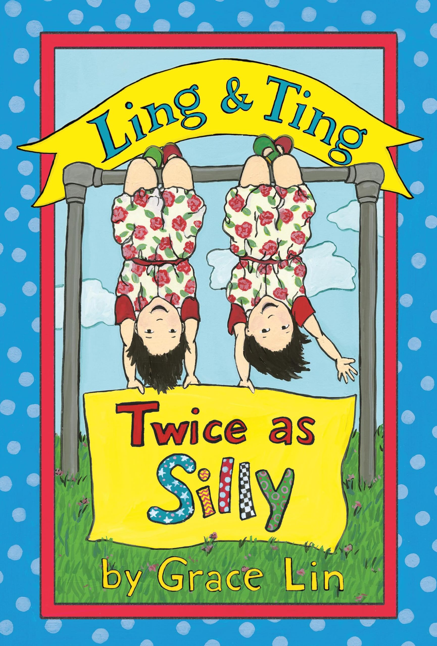 Ling & Ting: Twice as Silly (Passport to Reading: Level 3: Ling and Ting),Used