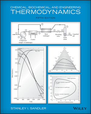 Chemical, Biochemical, And Engineering Thermodynamics,New
