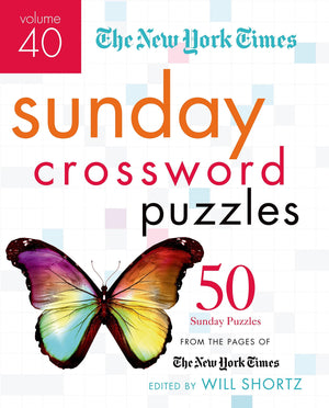 The New York Times Sunday Crossword Puzzles Volume 40: 50 Sunday Puzzles from the Pages of The New York Times,Used