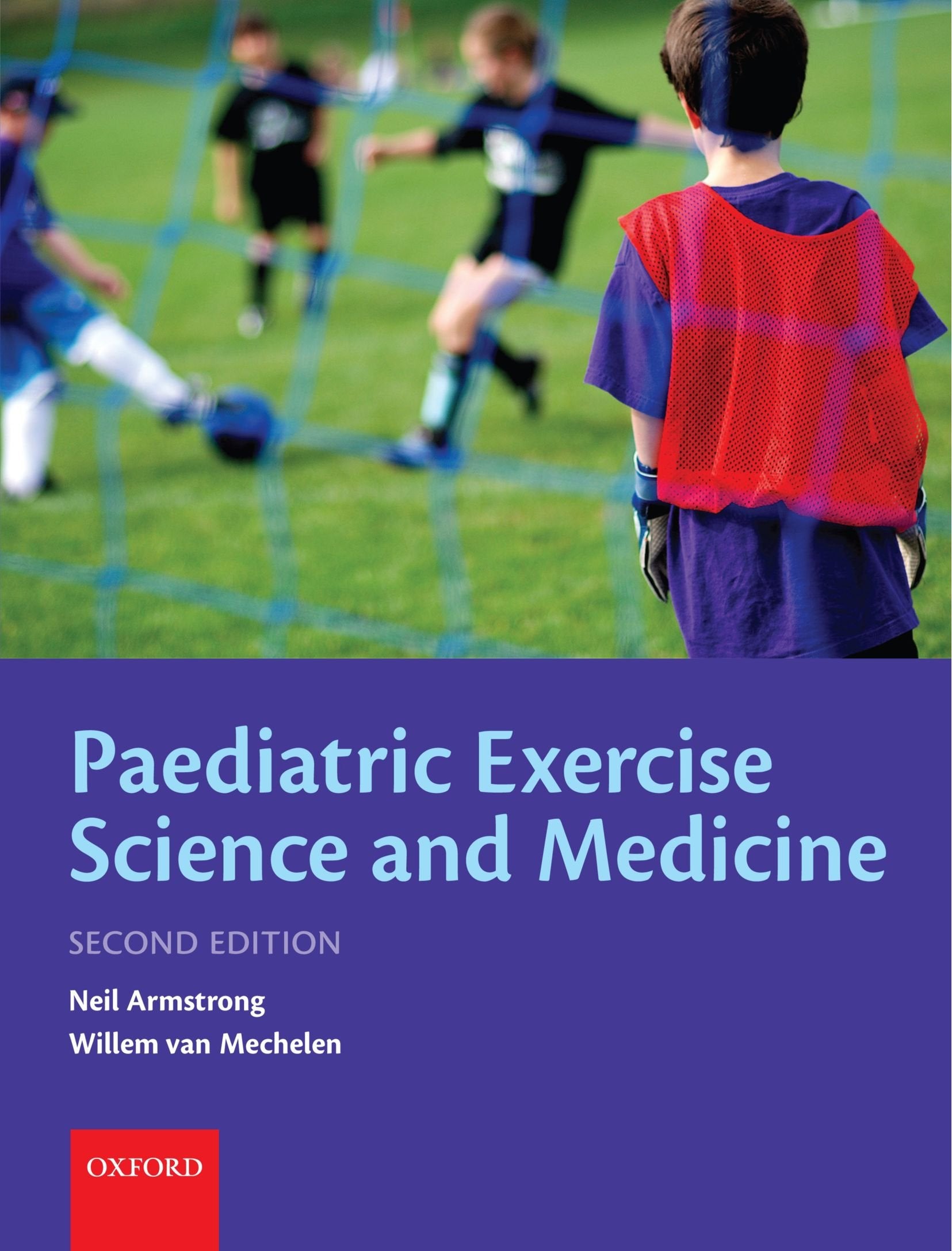 Paediatric Exercise Science And Medicine (Oxford Medical Publications)-new