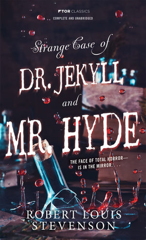 Strange Case Of Doctor Jekyll And Mr. Hyde (Tor Classics),Used
