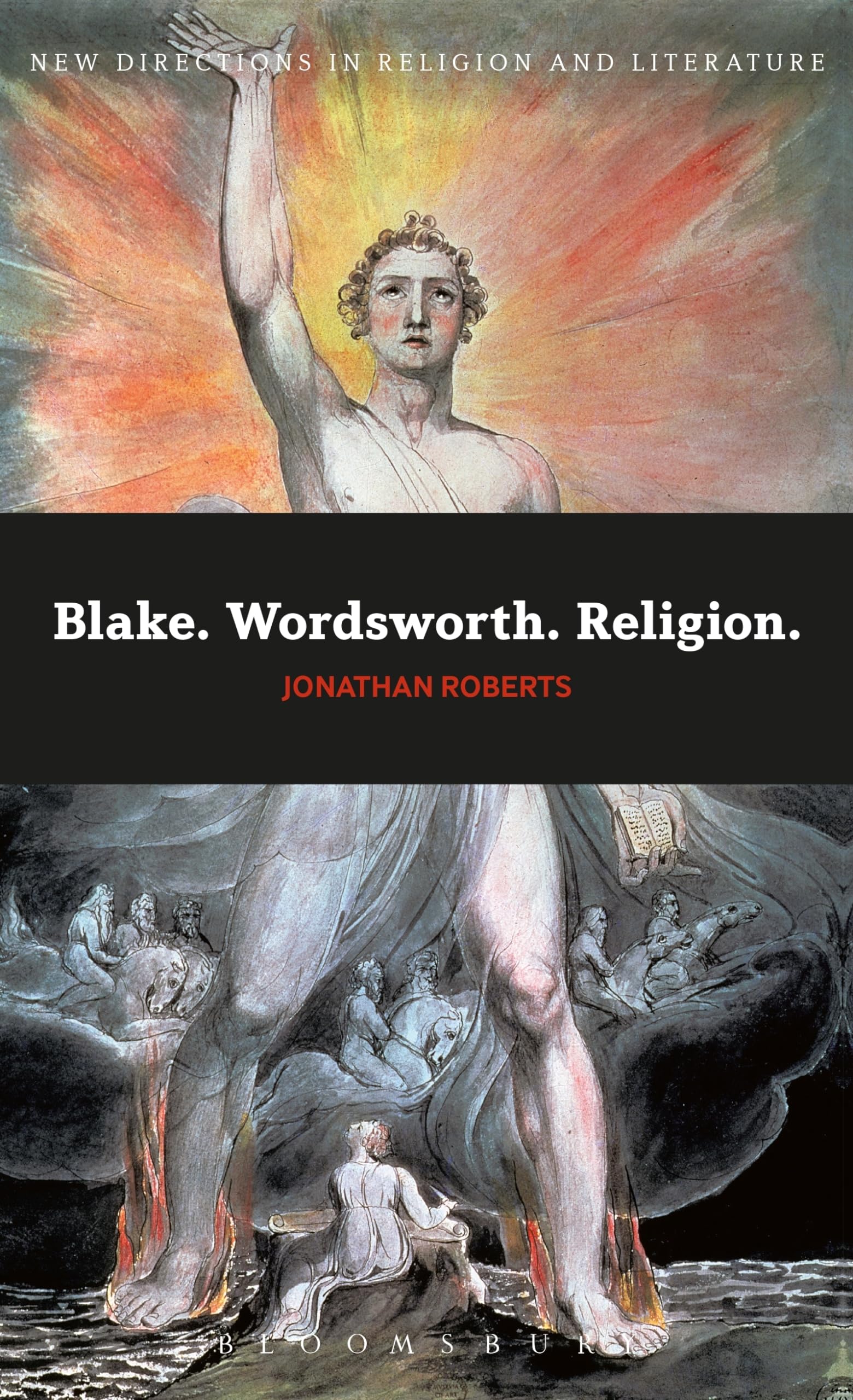 Blake. Wordsworth. Religion. (New Directions In Religion And Literature),Used
