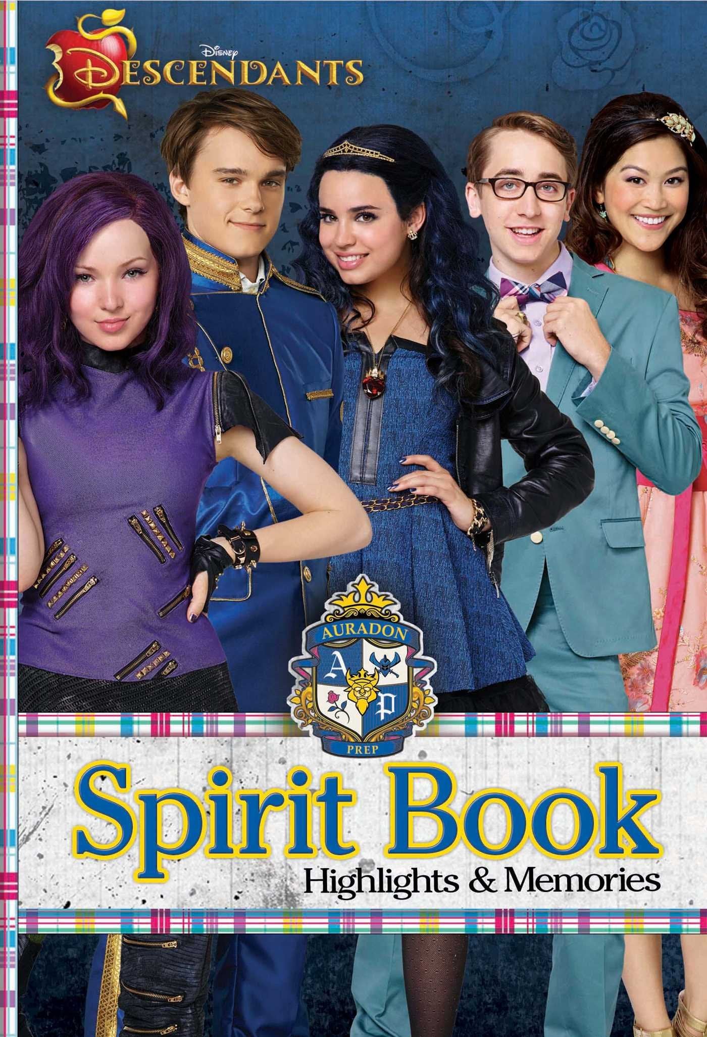 Disney Descendants: Auradon Prep Spirit Book: Highlights and Memories,Used