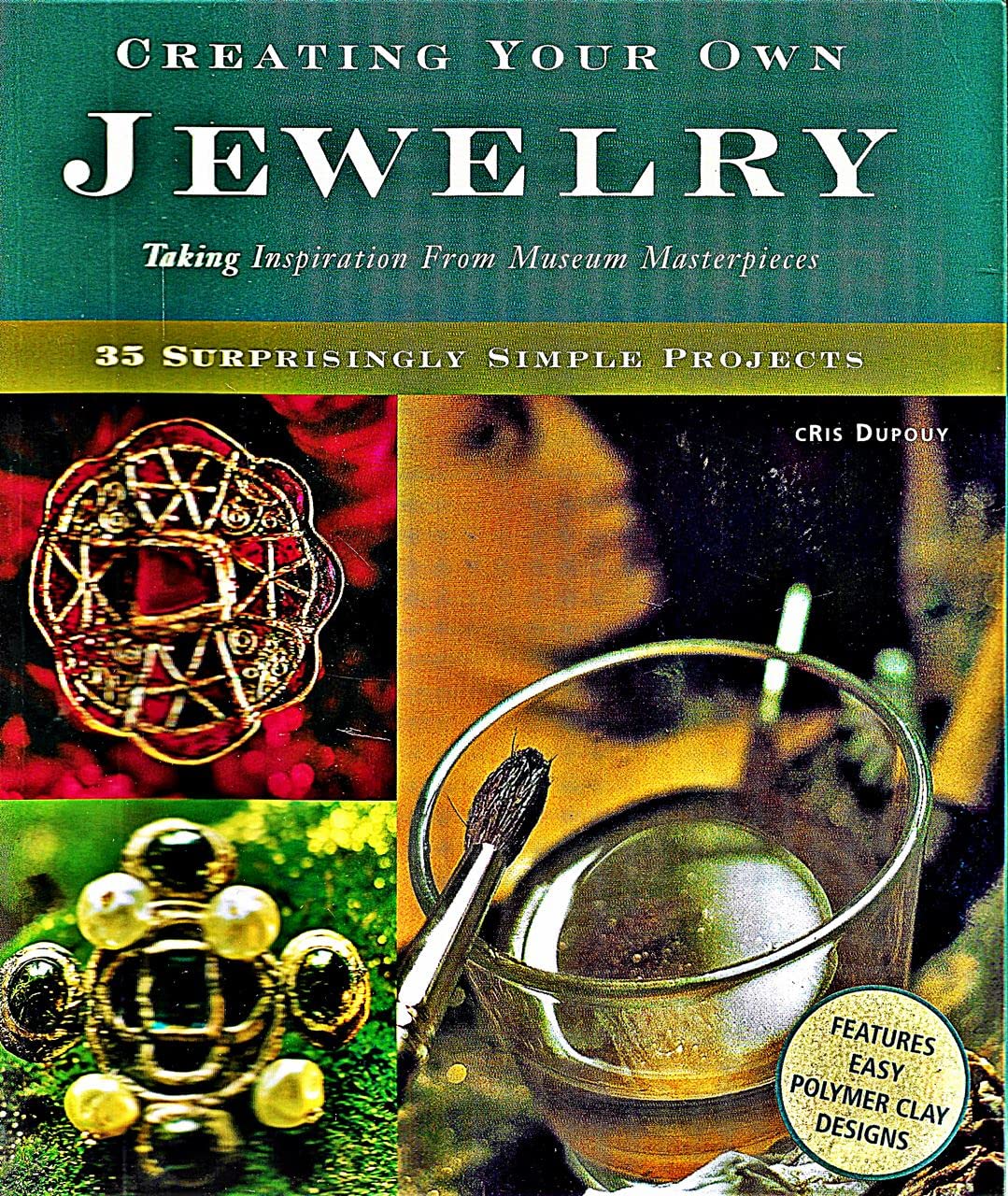 Creating Your Own Jewelry: Taking Inspiration From Museum Masterpieces  35 Surprisingly Simple Projects